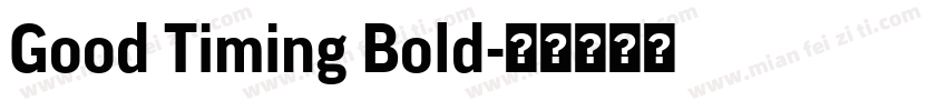 Good Timing Bold字体转换